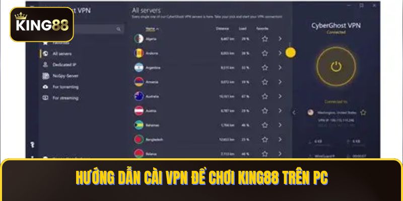 Cài VPN để chơi king88 trên pc